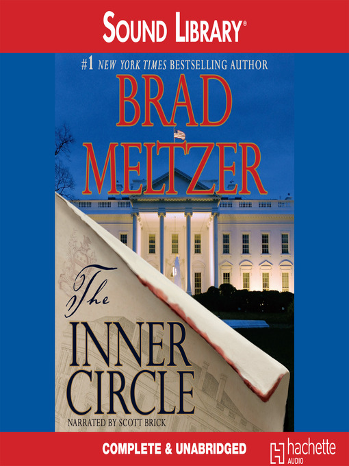 Détails du titre pour The Inner Circle par Brad Meltzer - Disponible